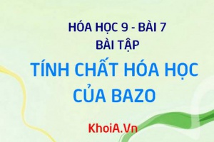 Bài tập về bazơ: bazơ tan và bazơ không tan - Hóa 9 bài 7